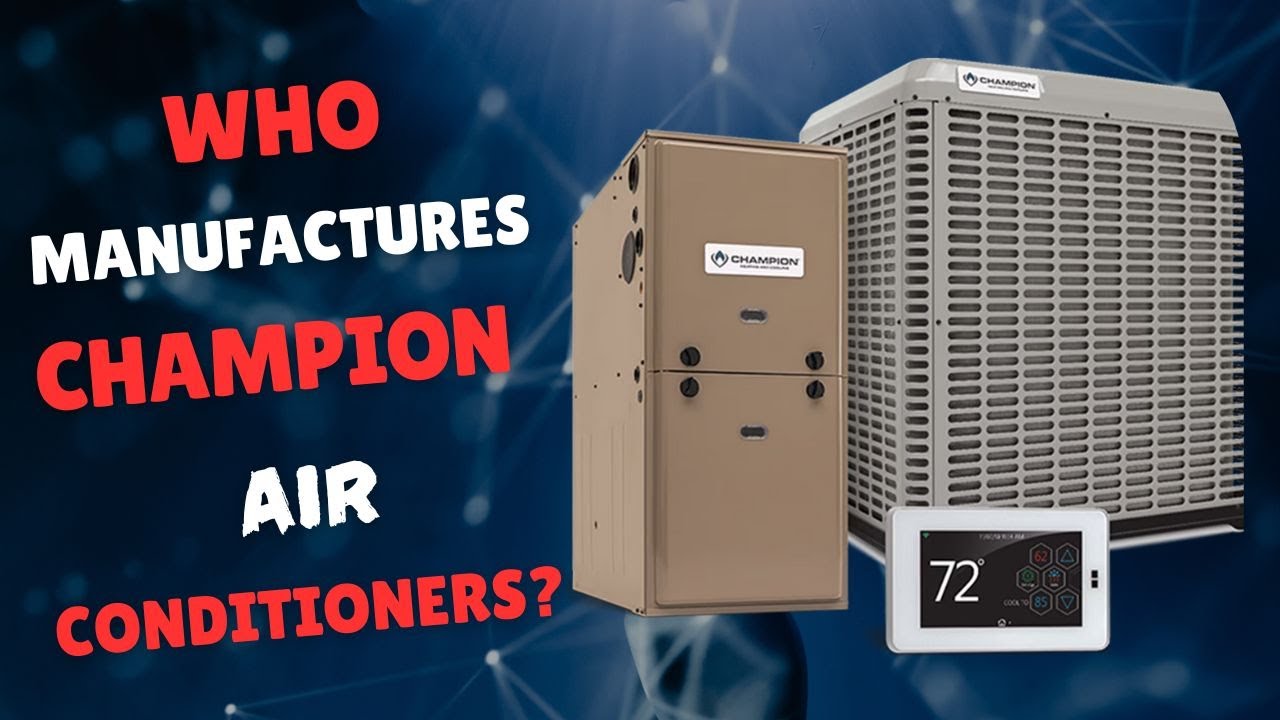 Champion AL21 Air Conditioner - Schindler's Heating and Cooling